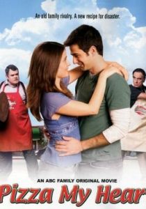 Любовь и пицца 2005 Фильм