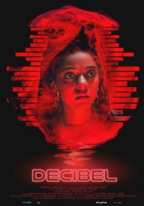 Decibel 2024 Фильм