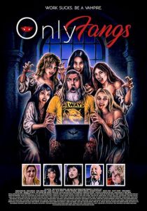 Onlyfangs 2025 Фильм
