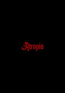 Атропия 2025 Фильм