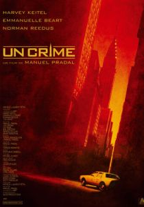 Преступление 2006 Фильм