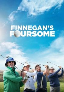 Finnegan's Foursome 2026 Фильм