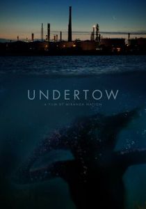 Undertow 2018 Фильм