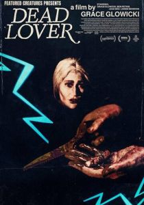 Dead Lover 2025 Фильм