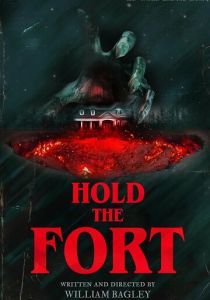 Hold the Fort 2025 Фильм