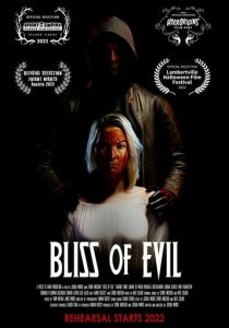 Bliss of Evil 2022 Фильм