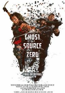 Ghost Source Zero 2017 Фильм