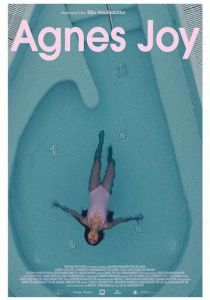 Agnes Joy 2019 Фильм