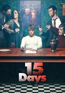 15 дней 2019 Сериал