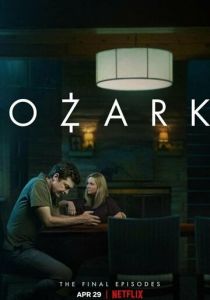 Озарк 2017 Сериал
