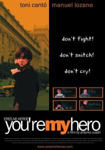 Ты мой герой 2003 Фильм