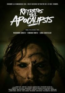 Retratos del apocalipsis 2024 Фильм