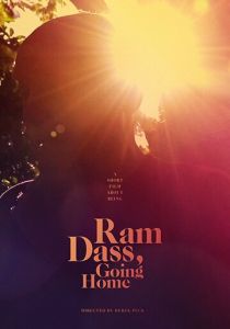 Ram Dass, Going Home 2017 Фильм