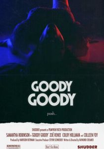 Goody Goody 2026 Фильм