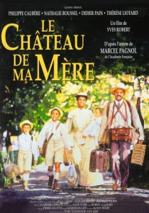 Замок моей матери 1990 Фильм